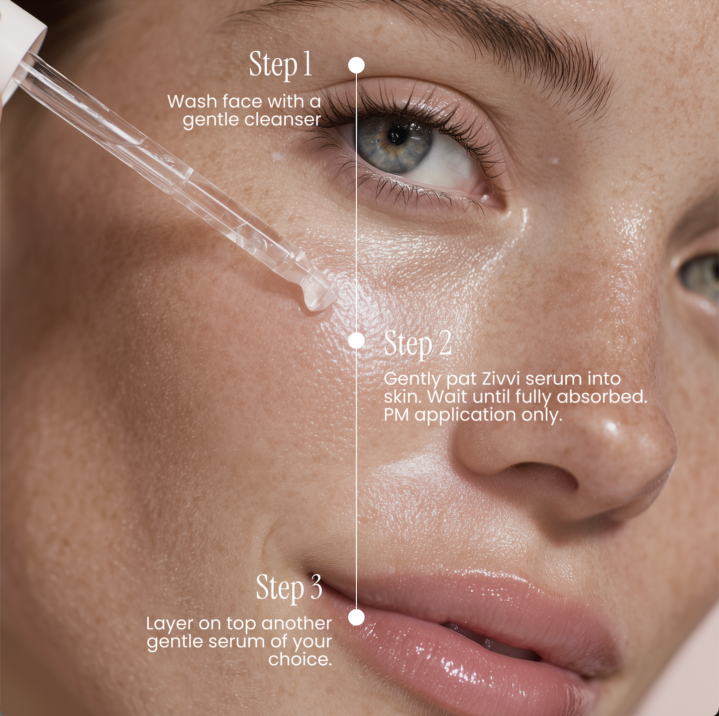 Close-up of a woman's face with skincare steps indicated, including washing with a gentle cleanser and applying serum.